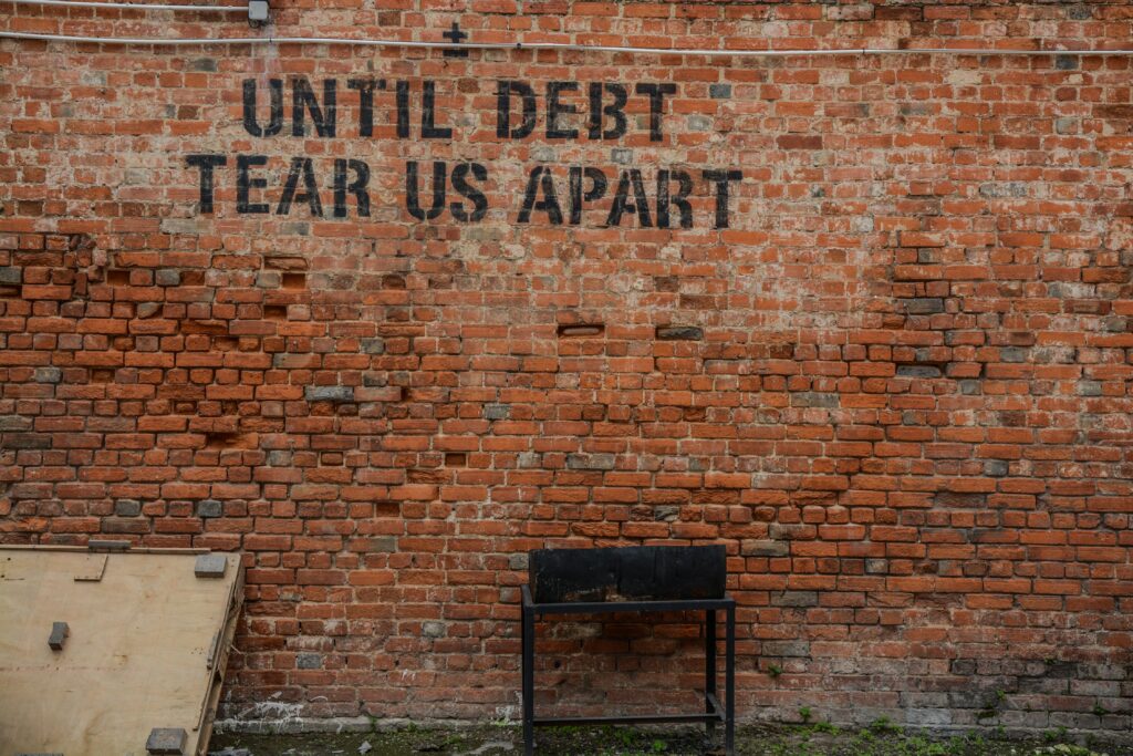 Debt. Until debt tear us apart